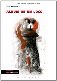 Album de un loco (Paperback)