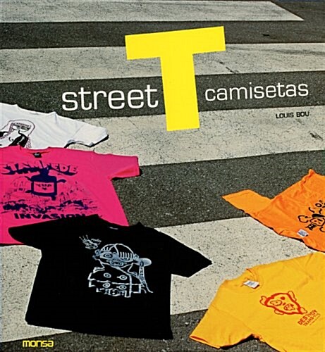 Street T (Paperback, Illustrated)