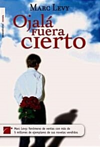 Ojala Fuera Cierto (Hardcover)