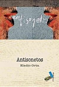 Antisonetos/ Anti-sonnets (Paperback)