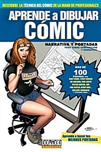 Aprende a dibujar comic 6/ Learn to Draw Comic (Paperback)