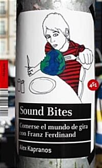 Sound Bites (Paperback, Translation)