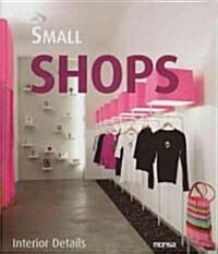 Small Shops / Mini Tiendas (Paperback, Bilingual)