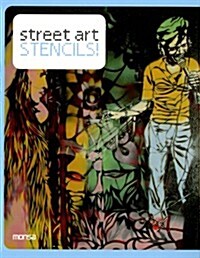 Street Art Stencils! (Paperback, Bilingual)