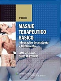 Masaje terapeutico basico (Hardcover, 2nd)