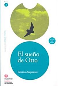 El Sueno de Otto (Libro +Cd) (Ottos Dream (Book +Cd)) (Paperback)