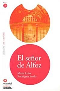 El Senor de Alfoz = The Gentleman from Alfoz (Paperback)