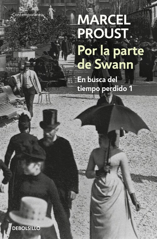 Por la parte de Swann / Swanns Way (Paperback, Translation)
