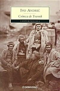 Cronica de Travnik / Travnik Chronicles (Paperback, Translation)