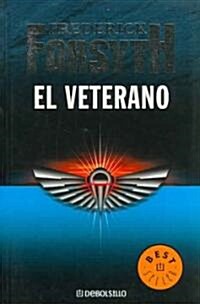 El Veterano / The Veteran (Paperback, Translation)