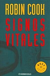 Signos Vitales/ Vital Signs (Paperback, Translation)