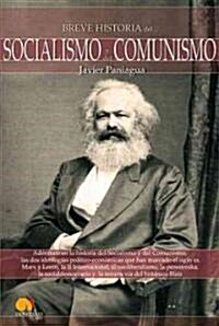 Breve historia del socialismo y del comunismo / A Brief History of Socialism and Communism (Paperback)