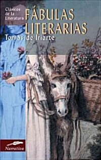 Fabulas Literarias / Literary Tales (Paperback)
