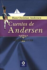 Cuentos de Andersen/ Andersen Stories (Hardcover)