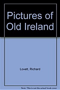 Pictures of Old Ireland (Hardcover, 3 Rev ed)