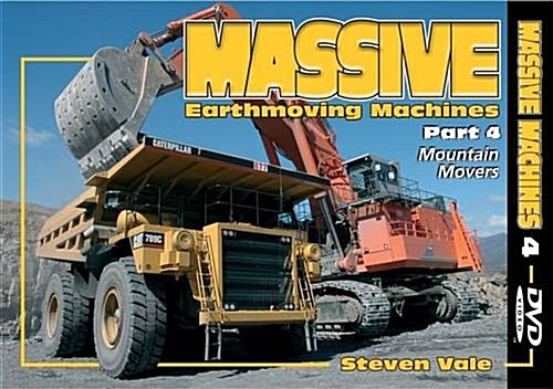 Massive Earthmoving Machines : Mountain Movers (Digital)