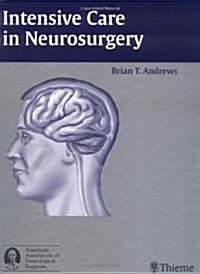 Intensive Care in Neurosurgery (Hardcover)