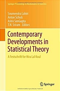 Contemporary Developments in Statistical Theory: A Festschrift for Hira Lal Koul (Hardcover, 2014)