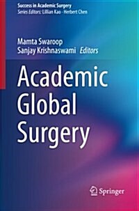 Academic Global Surgery (Paperback, 2016)