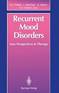 Recurrent Mood Disorders: New Perspectives in Therapy (Hardcover)