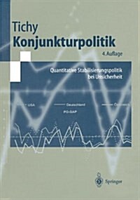 Konjunkturpolitik: Quantitative Stabilisierungspolitik Bei Unsicherheit (Paperback, 4)