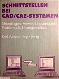 SCHNITTSTELLLEN BEI CAD CAE SYSTEMEN (Paperback)