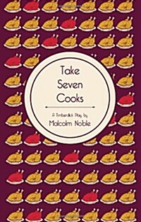 Take Seven Cooks (Paperback)