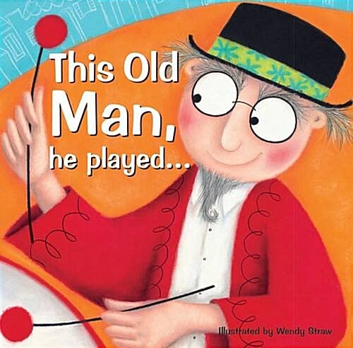 This Old Man, he played... (Paperback)