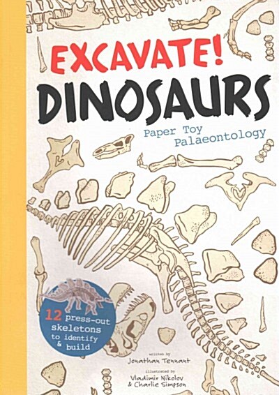 Excavate! Dinosaurs : Paper Toy Palaeontology (Paperback)