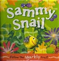 SAMMY SNAIL (Hardcover)