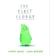 The First Slodge (Paperback)