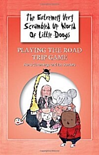 The Extremely Very Scrambled Up World of Little Doogs (Paperback)