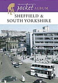 Francis Friths Sheffield and South Yorkshire Pocket Album (Paperback)