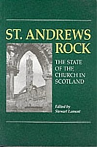 St. Andrews Rock : Future of the Church of Scotland (Paperback)