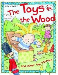The Toys in the Wood (Paperback)