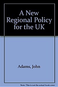 A New Regional Policy for the UK (Paperback)