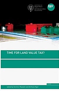 Time for Land Value Tax? (Paperback)