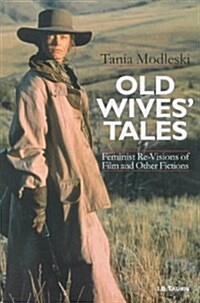 Old Wives Tales and Other Womens Stories (Paperback)