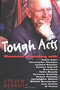 Tough Acts : Memories of Working with... (Hardcover)