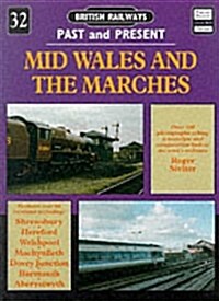 Mid Wales and the Marches (Paperback)