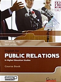English for Public Relations in Higher Education Studies Course Book with Audio CDs (Package)