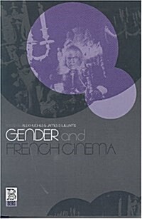 Gender and French Cinema (Hardcover)