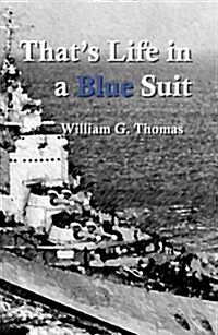 Thats Life in a Blue Suit (Paperback)