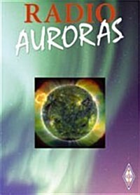 The Radio Auroras (Paperback)