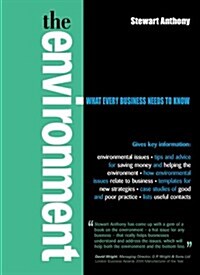 The Environment : What Every Business Needs to Know (Paperback)