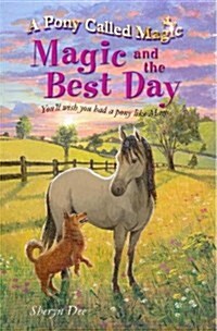 Magic and the Best Day (Paperback)