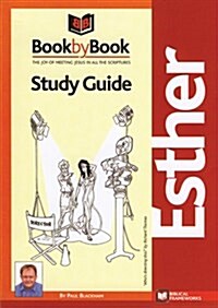 BOOK BY BOOK ESTHER STUDY GUIDE (Paperback)