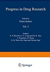 Fortschritte Der Arzneimittelforschung / Progress in Drug Research / Progr? Des Recherches Pharmaceutiques: Vol. 3 (Paperback, Softcover Repri)