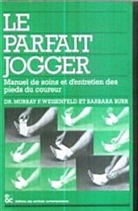 Le Parfait Jogger (Paperback)