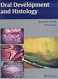 Oral Development and Histology (Hardcover, 3)